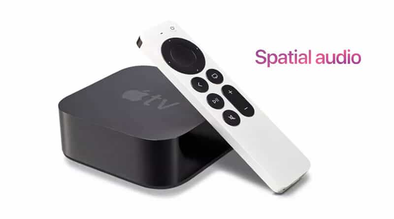 Spatial Audio is coming to Apple TV on 20th September as part of tvOS 15