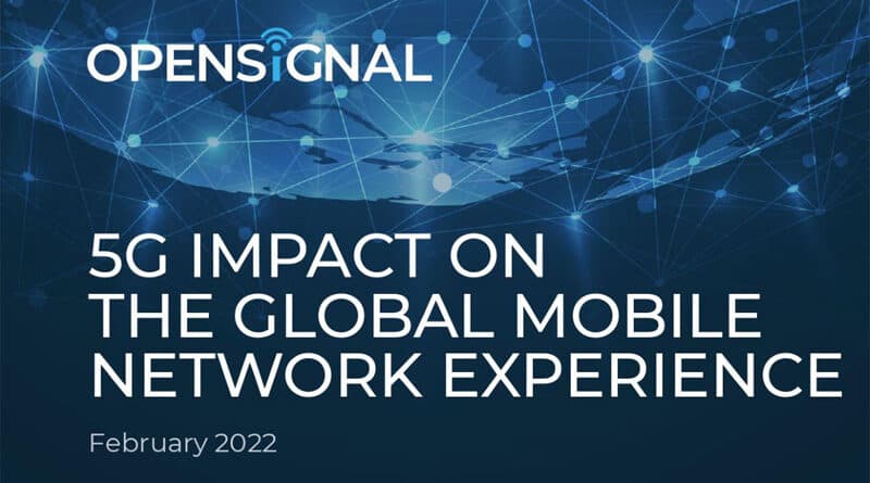 Opensignal unveils 5G impact on the global mobile network experience