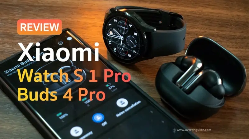 Review Xiaomi Watch S1 Pro and Buds4 Pro
