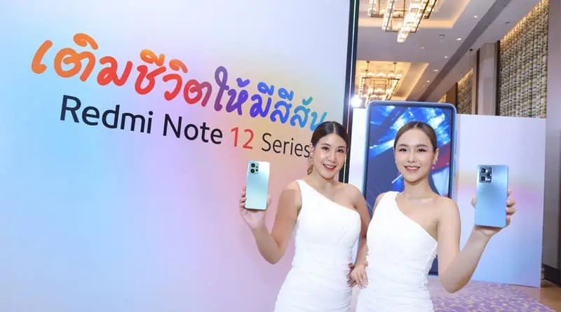 Xiaomi official launch Redmi Note 12 Series in Thailand