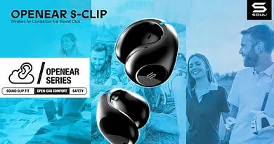 SOUL introduce OPENEAR S-CLIP Wireless Air Conduction Ear Sound Clips