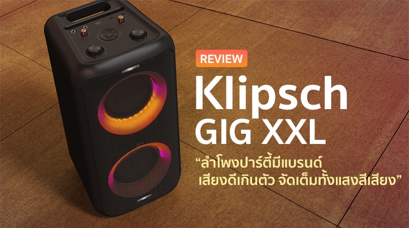 Review Klipsch GIG XXL Party Loudspeaker