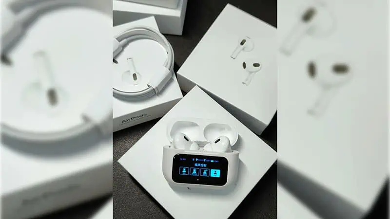 Counterfeit AirPods with an OLED touchscreen integrated into the front of the case reveal online